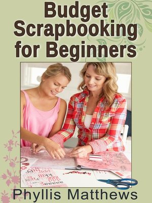 cover image of Budget Scrapbooking For Beginners